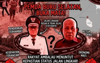 Pemerintah Daerah Kabupaten Buru Selatan Harus Status Jalan Prioritas Infrastruktur Jalan dan Jembatan Di Kabupaten Buru Selatan