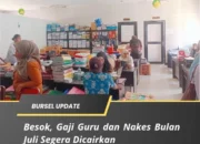 Besok, Gaji Guru dan Nakes Bulan Juli Segera Dicairkan