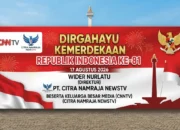 Keluarga Besar Media CNNTV (PT. Citra Namraja Newstv) turut serta berbangga dan bersukacita merayakan Hari Kemerdekaan Republik Indonesia yang ke-81 pada 17 Agustus 2026.